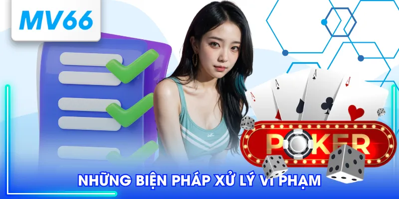 Những biện pháp xử lý vi phạm