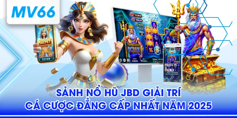 Nổ hũ JBD