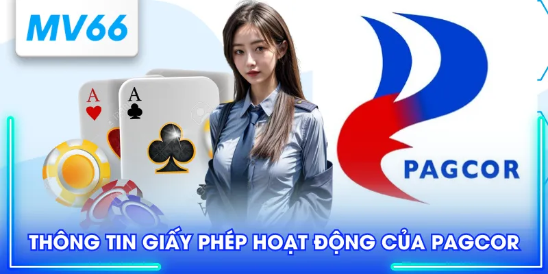 Thông tin giấy phép hoạt động của PAGCOR