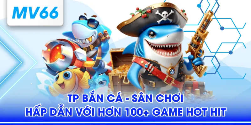 TP bắn cá